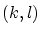 $(k,l)$