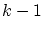 $k-1$