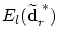 $E_l(\widetilde{\mbox{\bf d}}_r^{\; \ast})$