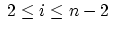 $\;2 \le i \le n-2\;$