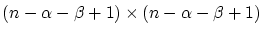 $(n-\alpha -\beta+1) \times (n-\alpha -\beta+1)$